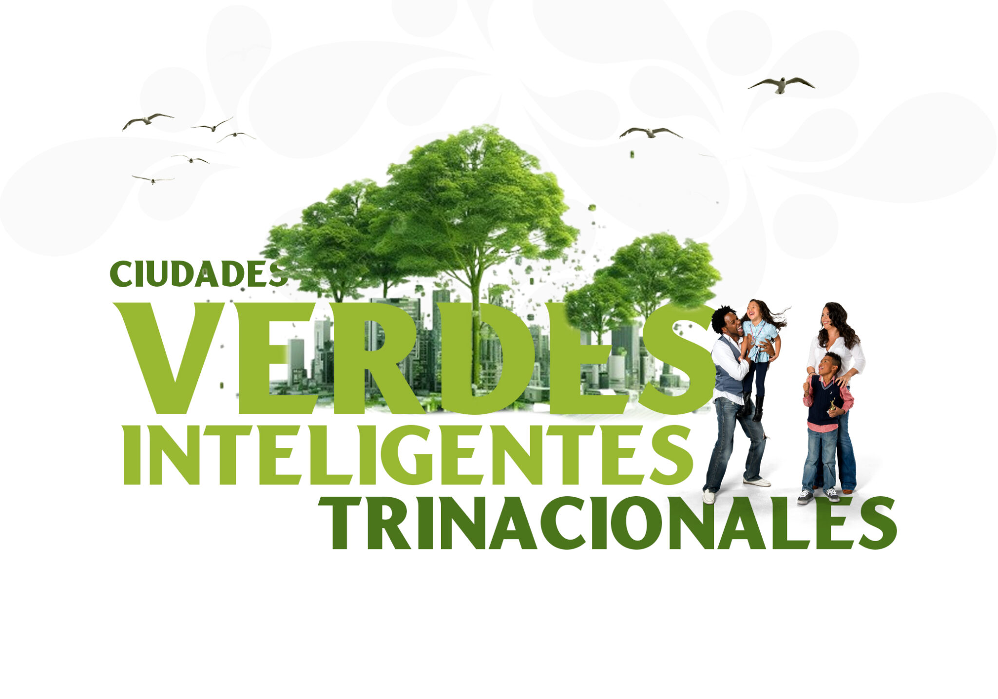 Ciudades Verdes Inteligentes Trinacionales