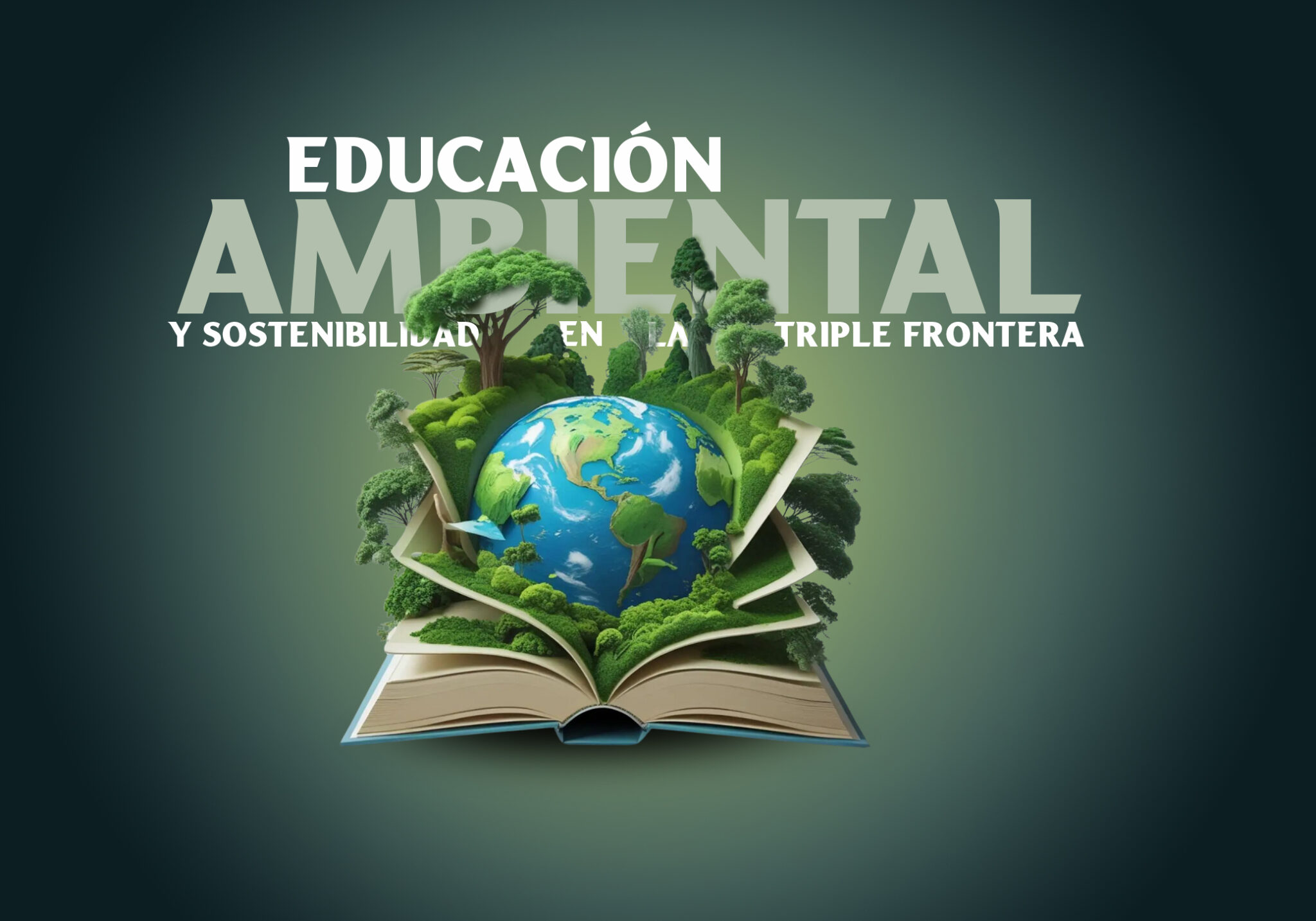 Educación Ambiental y Sostenibilidad en la Triple Frontera